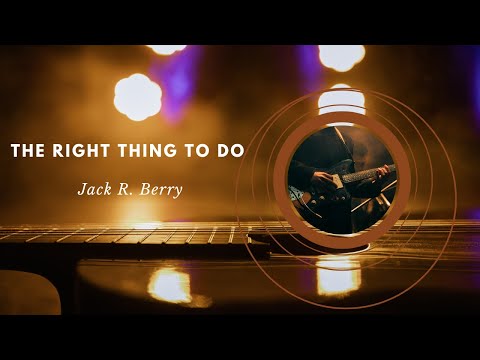 The Right Thing to Do