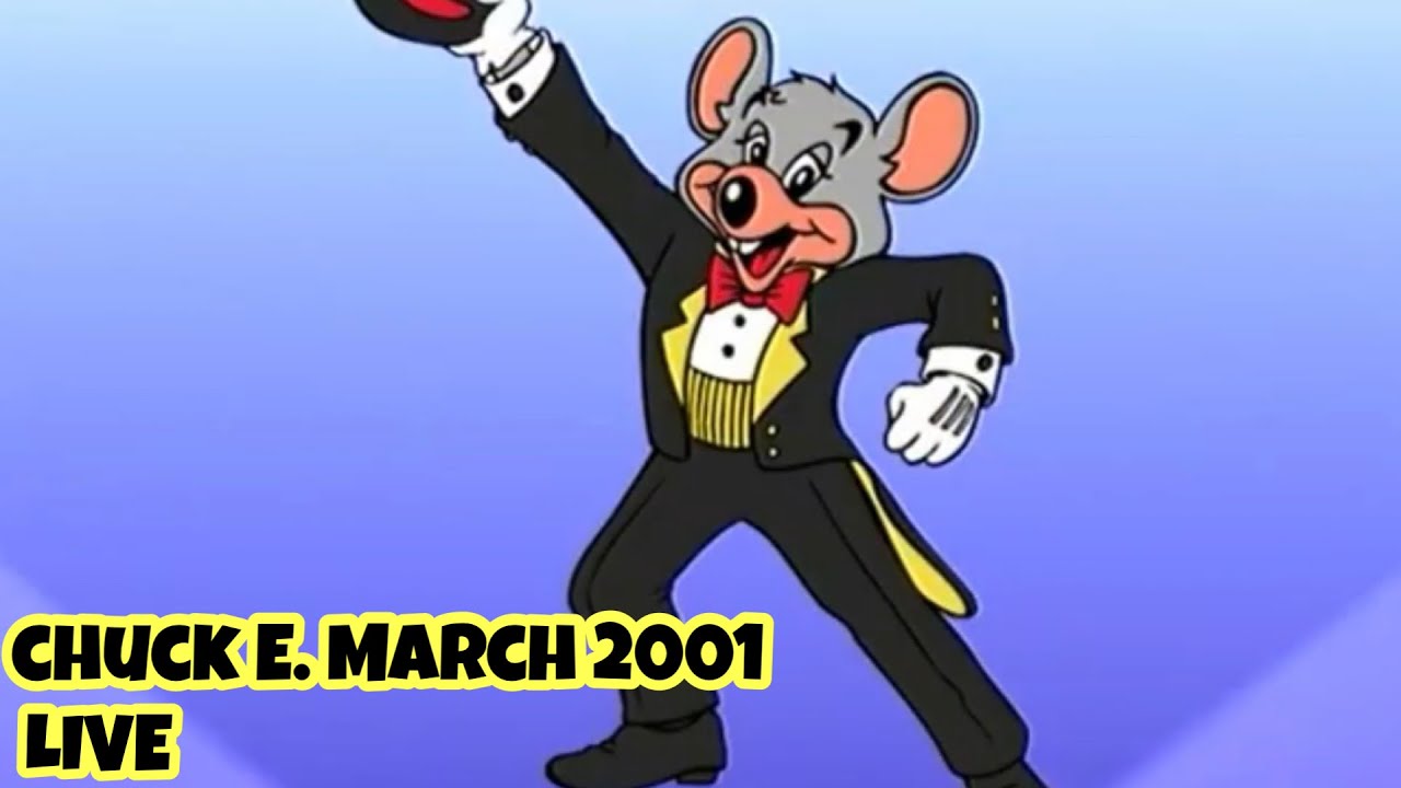 Chuck E. March 2001 - Chuck E. LIVE
