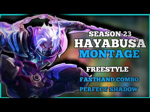 TOP GLOBAL HAYABUSA MONTAGE | FREESTYLE , FAST HAND COMBO , PERFECT SHADOW - MLBB