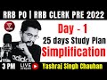 Day 1 | Simplifications | 25 Days Study Plan | RRB PO/Clerk Pre | Yashraj Singh Chauhan | Veteran
