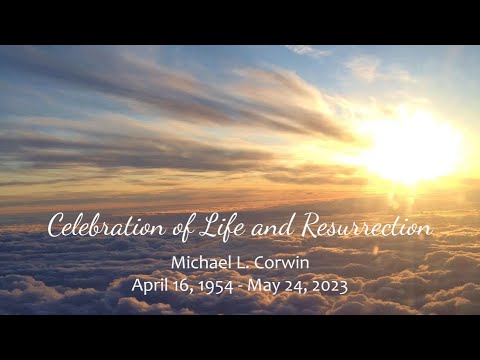 Michael L Corwin Funeral Service