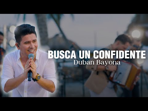 Dubán Bayona - Busca Un Confidente / (Official Video) Más Internacional  #vallenato