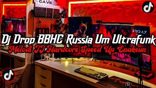 Download lagu DJ Drop BBHC Russia Um Ultrafunk Full Bass || Melodi JJ Speed Up Enakeun Viral Tik Tok Terbaru 2025 mp3