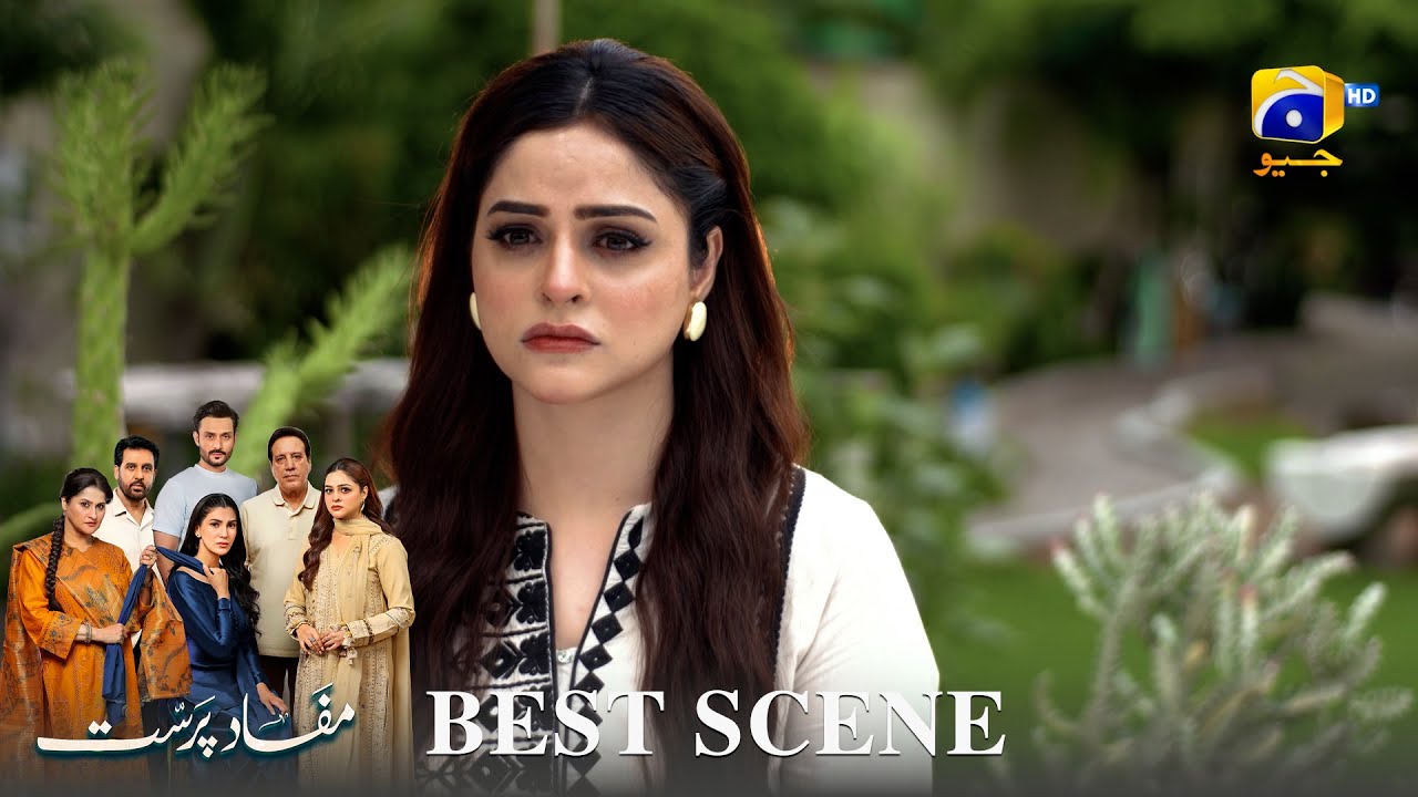 Mafaad Parast Episode 10 | 𝐁𝐞𝐬𝐭 𝐒𝐜𝐞𝐧𝐞 𝟎𝟑 | Nazish Jahangir Khan - Osama Tahir | Har Pal Geo