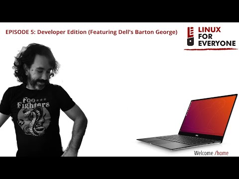 Episode 5: Developer Edition (Featuring Dell's Barton George)