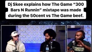 DJ Skee on 50 Cent vs The Game Beef, How “300 Bars N Runnin” was made &amp; more.