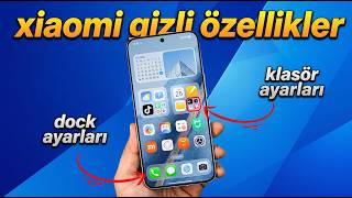 Xiaomi Telefonlarda Kimsenin Bilmediği Gizli Özellikler | Bu Ayarları Hemen Yapm