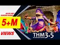THM- The Haryanvi Mashup 3.5 - Official Video Akash Dixit Masoom sharma | kanchan Nagar Mannu Pahari