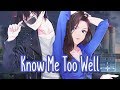 Nightcore Know Me Too Well Lyrics