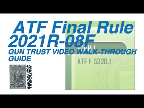 ATF eForm 1 FINAL RULE 2021R08F GT - Walk-Through Guide