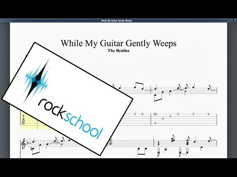 While My Guitar Gently Weeps (2019) Rockschool Grade 8 Acoustic Guitar