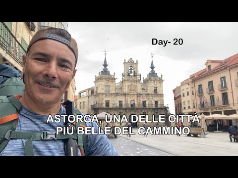 20- Astorga, una delle più belle città del Cammino di Santiago