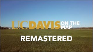 UC Davis - On The Map (Remastered)