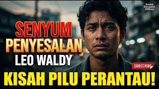 Download lagu SENYUM PENYESALAN - LEO WALDY | Lagu Dangdut Lawas Terpopuler mp3 Download lagu SENYUM PENYESALAN - LEO WALDY | Lagu Dangdut Lawas Terpopuler mp3
