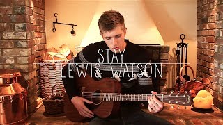 Stay - Lewis Watson cover by Jamie Walker