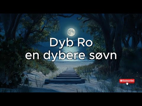 En dybere søvn - Dyb Ro