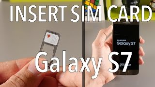 Samsung Galaxy S7 - How To Insert SIM Card