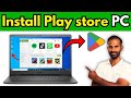 ✅How to Install Play Store in Laptop/PC | Google Play Store - 2024