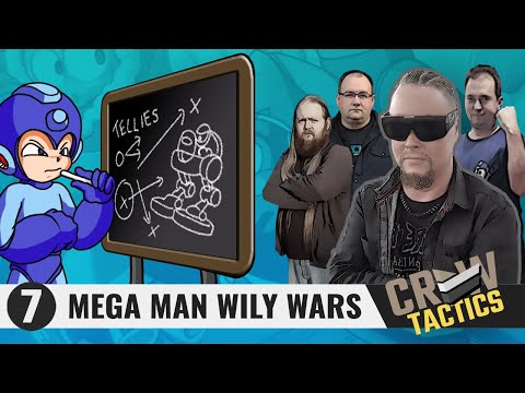 NE Crew Tactics - Mega Man: Wily Wars (Episode 7, PRACTICING NEVER ENDS?!)