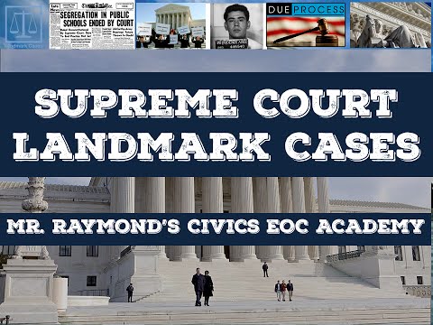 Landmark Supreme Court Cases 3.11