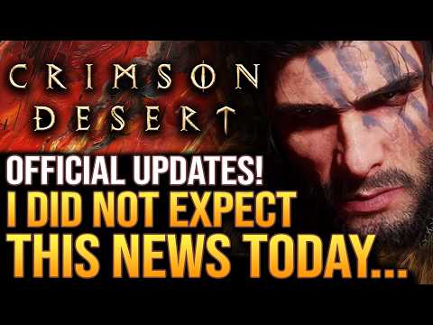 Crimson Desert - I Did NOT Expect This News Today...