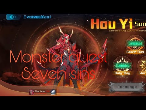 Monster quest Seven sins - Limited time Event Yabi _ Hou Yi : Evolution.