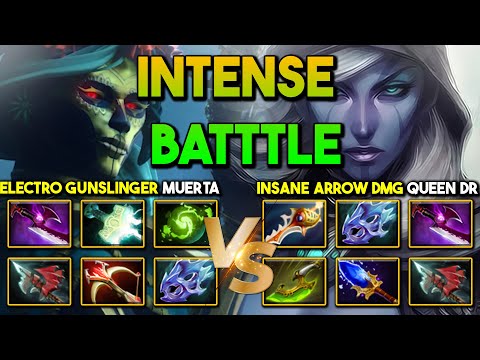 WHEN Electro Gunslinger Muerta Facing Against Insane Arrow Dmg Drow Ranger Make The Battle Intense