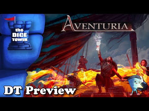 Aventuria: Chalices of Power - DT Preview with Mark Streed