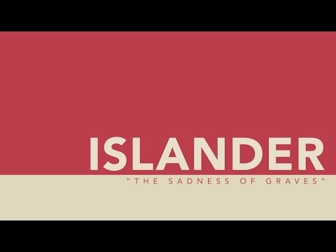 Islander - The Sadness of Graves (Official Audio Stream)