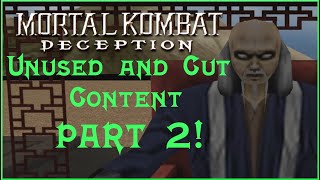 Mortal Kombat Deception Cut Content and Unused Content! Part 2