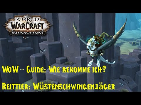 WoW Guide: How to get the Desert Wing Hunter mount? - Blueprint: Desert Wing Hunter