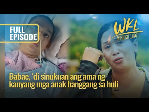 Babae, ‘di sinukuan ang ama ng kanyang mga anak hanggang sa huli (Full Episode) | Wish Ko Lang