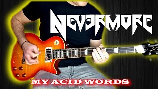 Nevermore - My Acid Words (Full Cover) | BGkakos