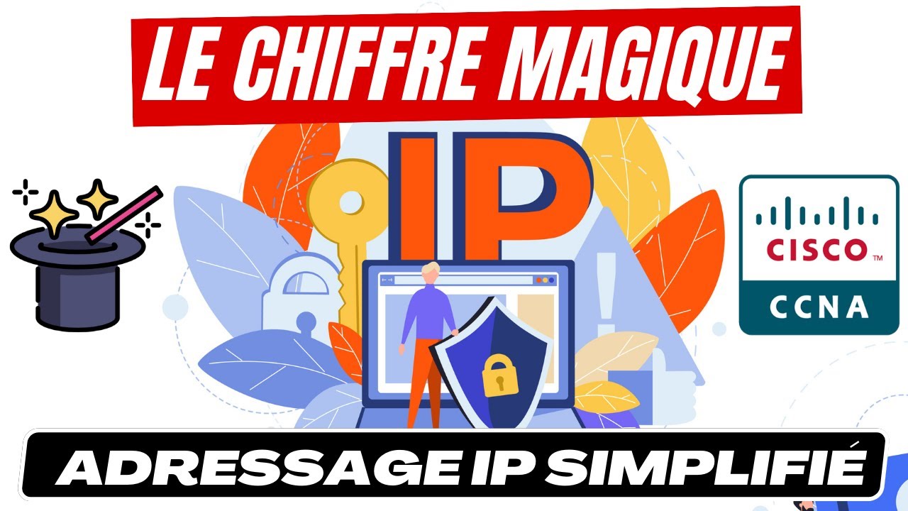 🧠 Maîtriser l'adressage IP pour le CCNA Découvrez le Secret du Chiffre Magique!