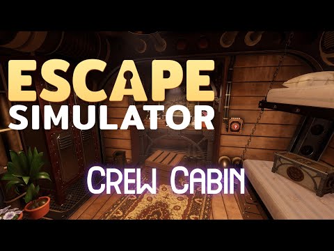 Escape Simulator-Steampunk-Crew Quarters