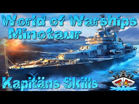 Minotaur richtig skillen! Kapitäns GUIDE in World of Warships