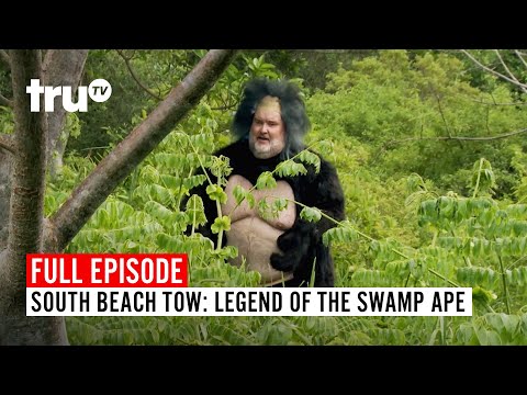 South Beach Tow | Season 7: Legend of the Swamp Ape | Watch the Full Episode | truTV