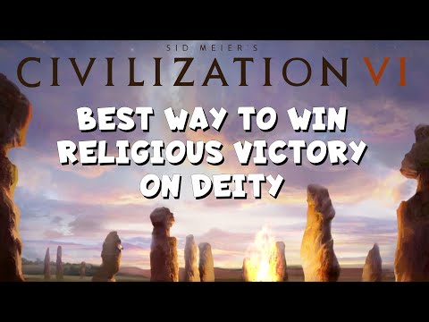 Fastest Way to Win Religious Victory in Civ 6 Deity (Without Kongo)