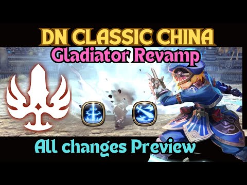 Gladiator Revamp Changes Everything! | Dragon Nest Classic CN