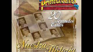 Por Las Calles De Chihuahua - Conjunto Primavera