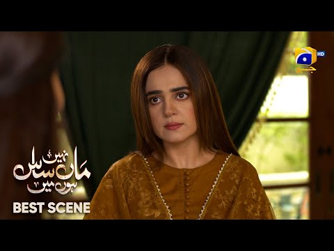 Maa Nahi Saas Hoon Main Episode 09 | 𝐁e𝐬t S𝐜e𝐧e 0𝟒 | Hammad Shoaib - Sumbul Iqbal | Har Pal Geo