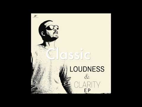 Classic (Loudness & Clarity EP) by Joakim Karud (official)