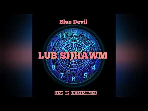 Lub Sijhawm - Blue Devil #hmongrap 2023