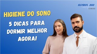 Higiene do Sono - 5 Dicas Para Dormir Melhor e Com Mais Qualidade