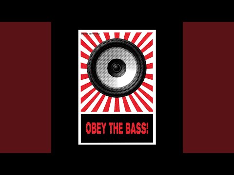 Obey The Bass! (vs. Phat Otiz)