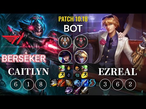 T1 Berseker Caitlyn vs Ezreal Bot - KR Patch 10.18