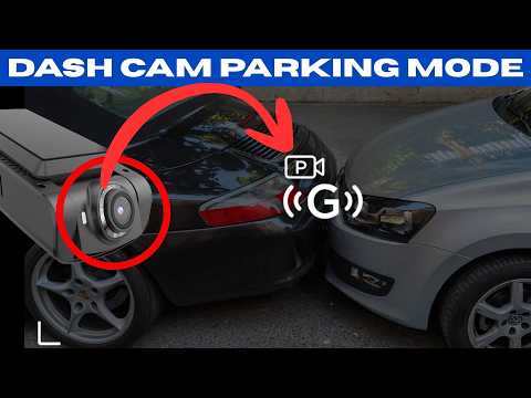 How to Choose a Dash Cam with the PERFECT Parking Mode?
