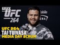 Tai Tuivasa Didn’t Watch Tape On Greg Hardy: 'I'm Fat & Strong' | UFC 264 | MMA Fighting