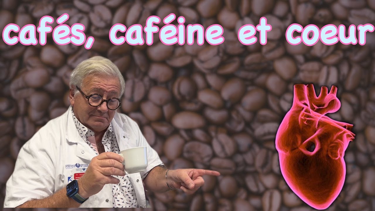 café, caféine et cœur