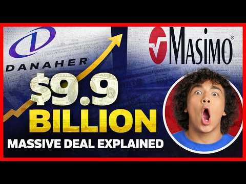 Danaher Acquires Masimo for $9.9 Billion!